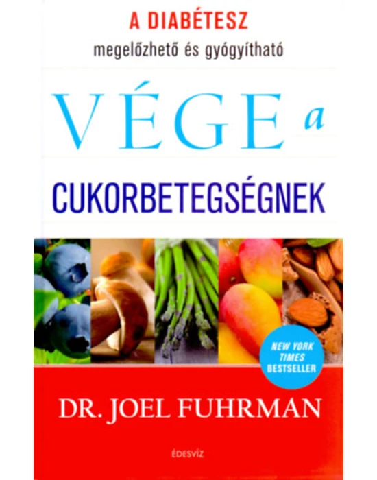 Vége a cukorbetegségnek - A diabétesz megelőzhető és gyógyítható