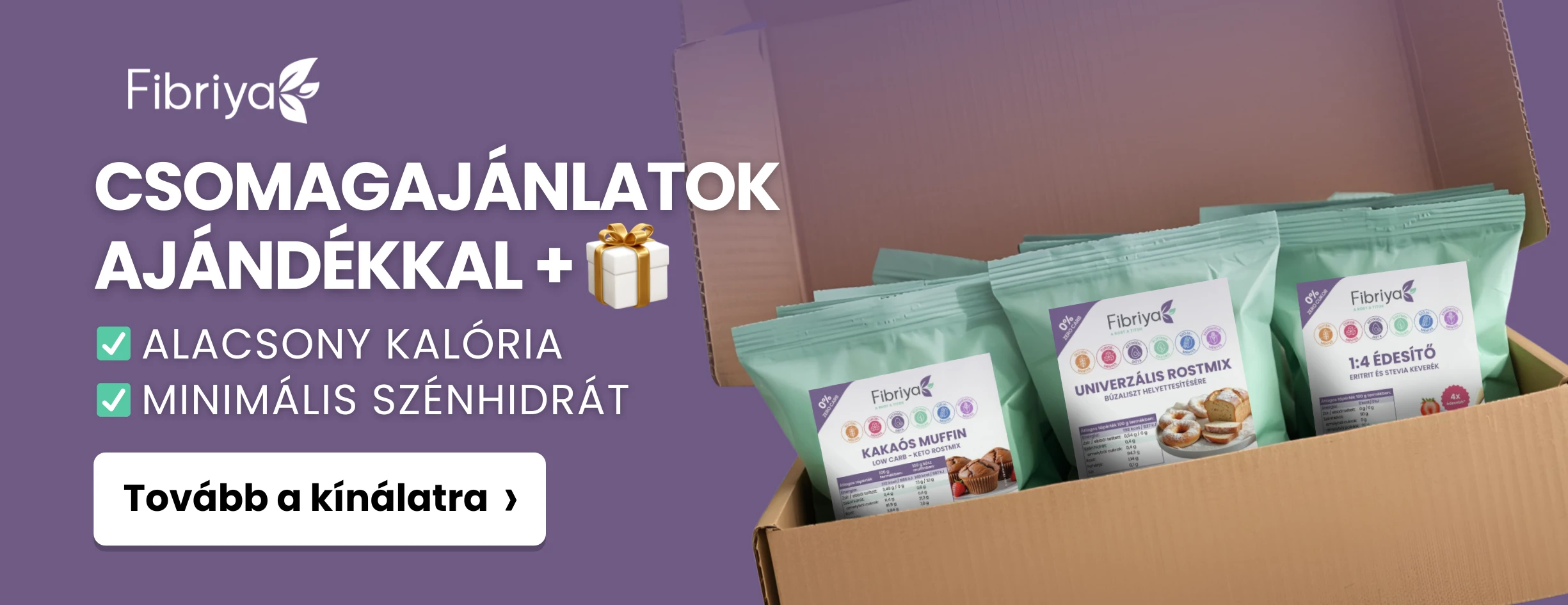 Fibriya csomagajánlatok